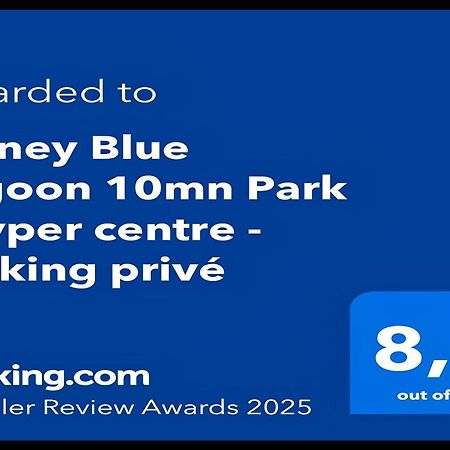 Disney Blue Lagoon - Votre Havre De Paix En Centre Ville - Facile D'Acces & Proche Parc Bussy-Saint-Georges Exterior photo
